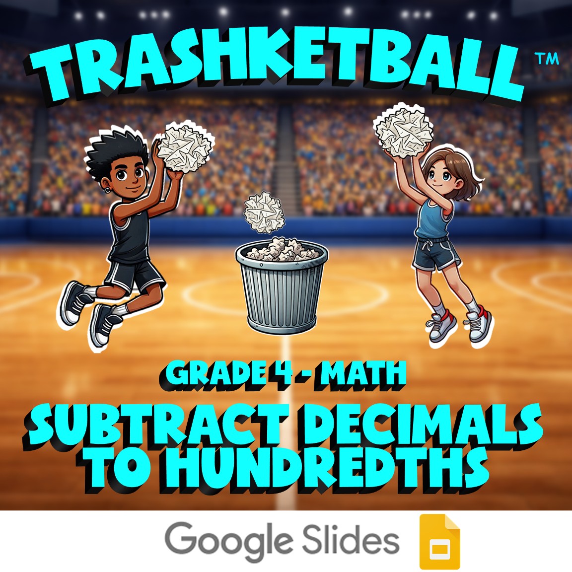 Subtract Decimals to Hundredths TRASHKETBALL Math Game - No Prep Grade 4 Review