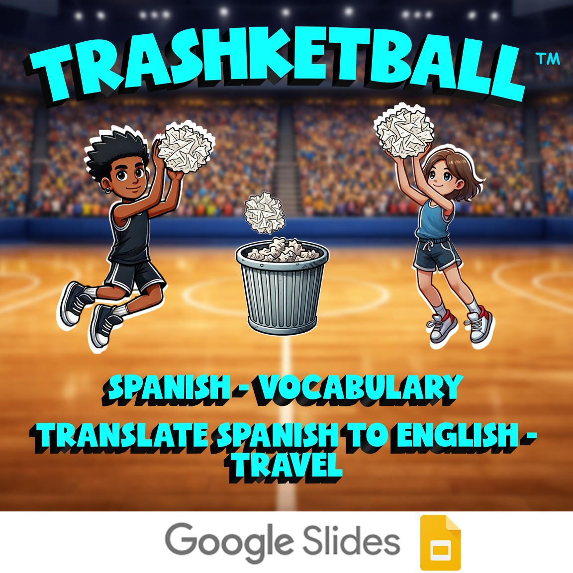 Translate Spanish to English - Travel TRASHKETBALL Spanish Game - No Prep