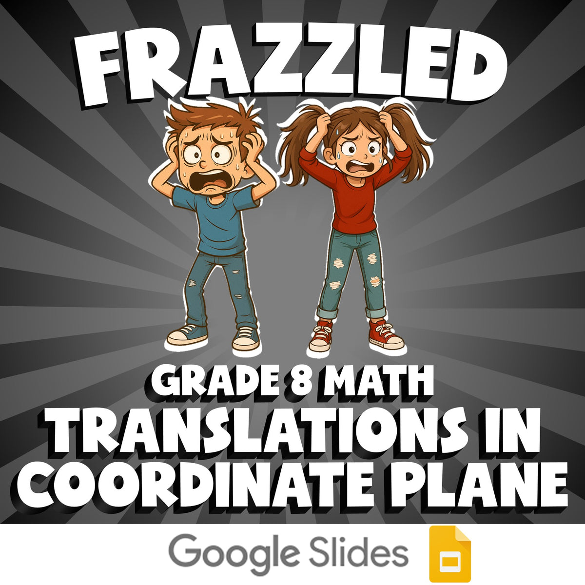 Translations in Coordinate Plane FRAZZLED Math Game - No Prep Grade 8 Review