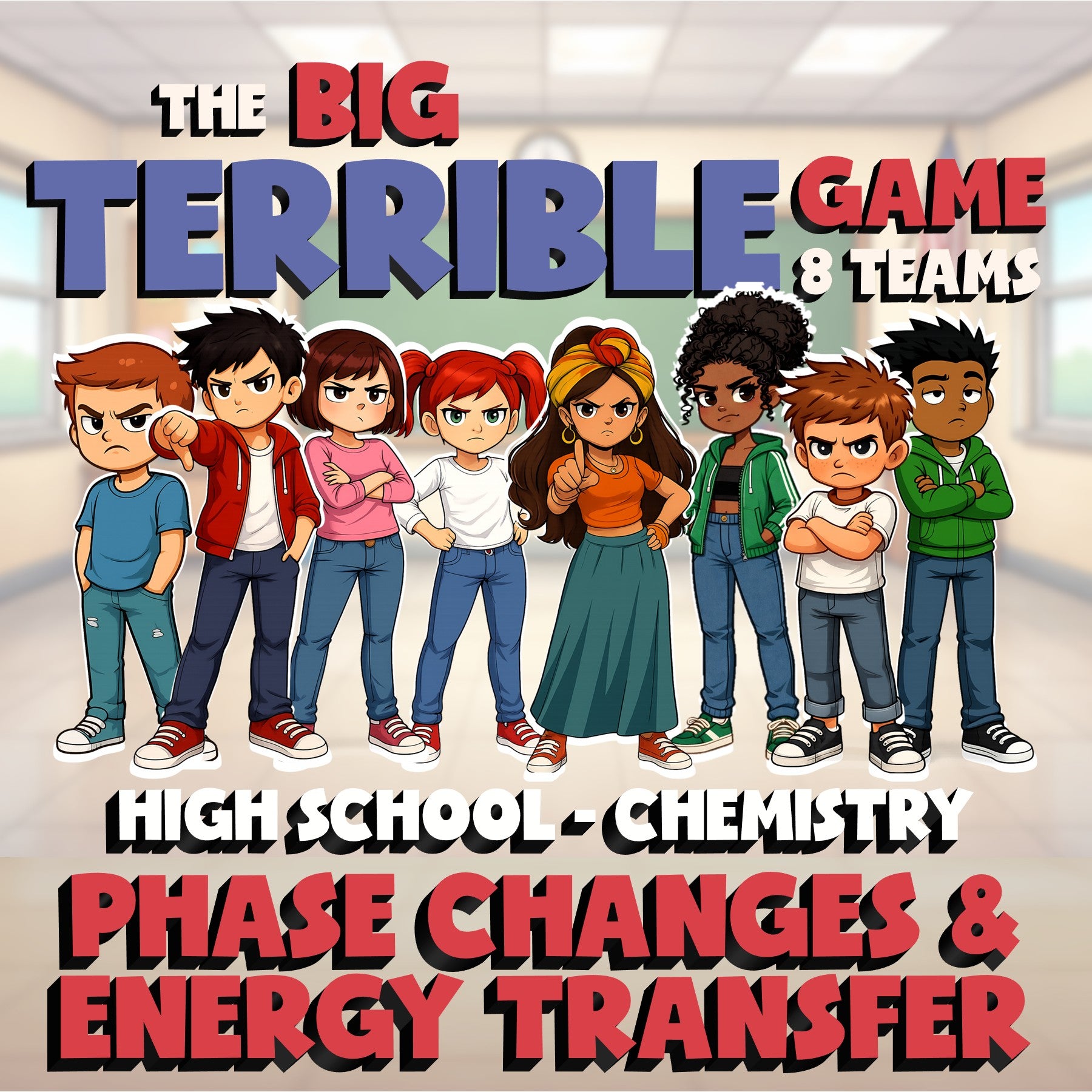 Phase Changes & Energy Transfer BIG TERRIBLE GAME - Chemistry Science Review