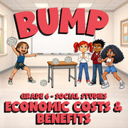 Economic Costs & Benefits BUMP Socials Game - No Prep Grade 6 Review Activity