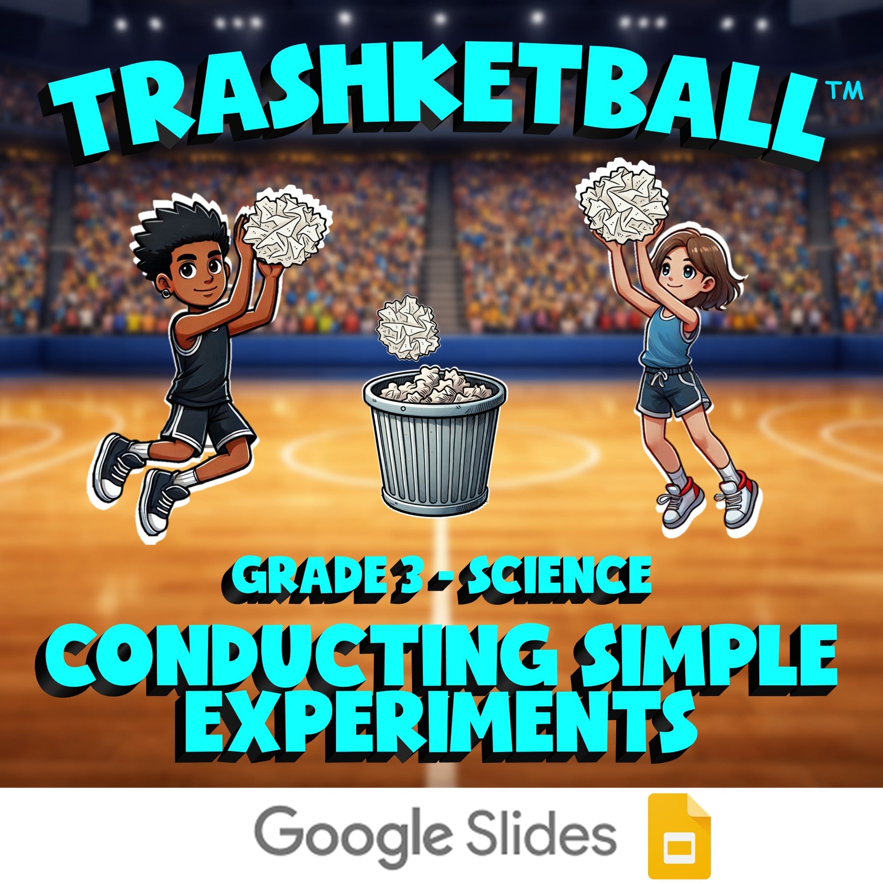 Conducting Simple Experiments TRASHKETBALL Science Game - No Prep Grade 3 Review