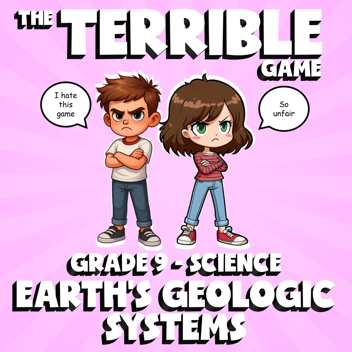 Earth’s Geologic Systems THE TERRIBLE GAME - No Prep Grade 9 Science Review