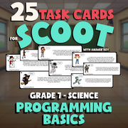 Programming Basics SCOOT TASK CARDS Science Game - No Prep Grade 7 Review