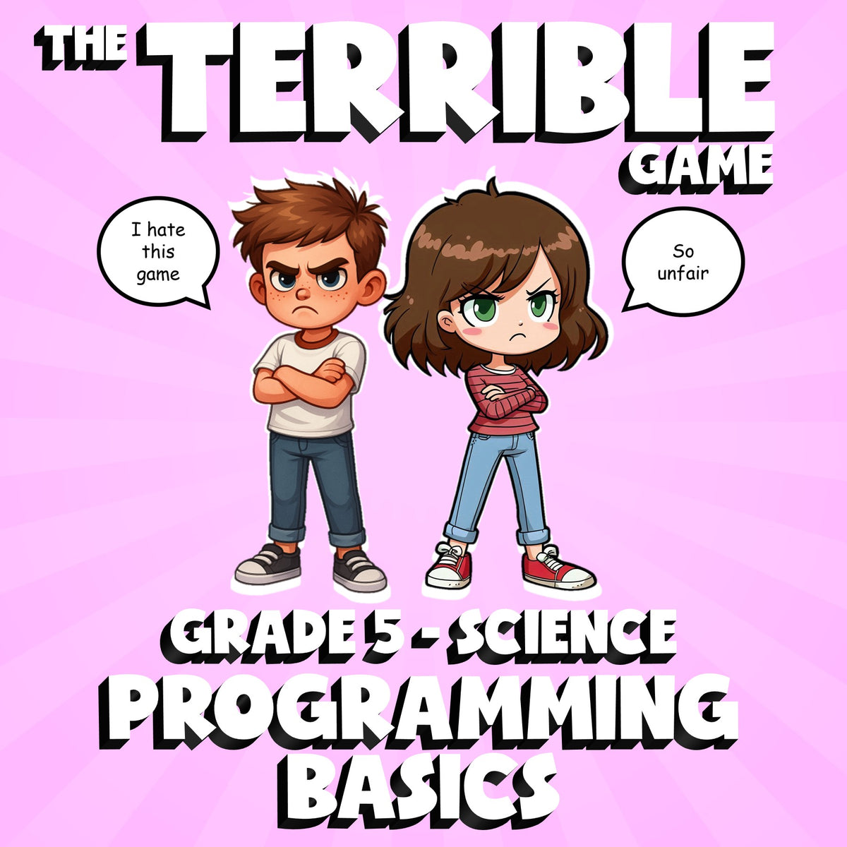 Programming Basics THE TERRIBLE GAME - No Prep Grade 5 Science Review Activity