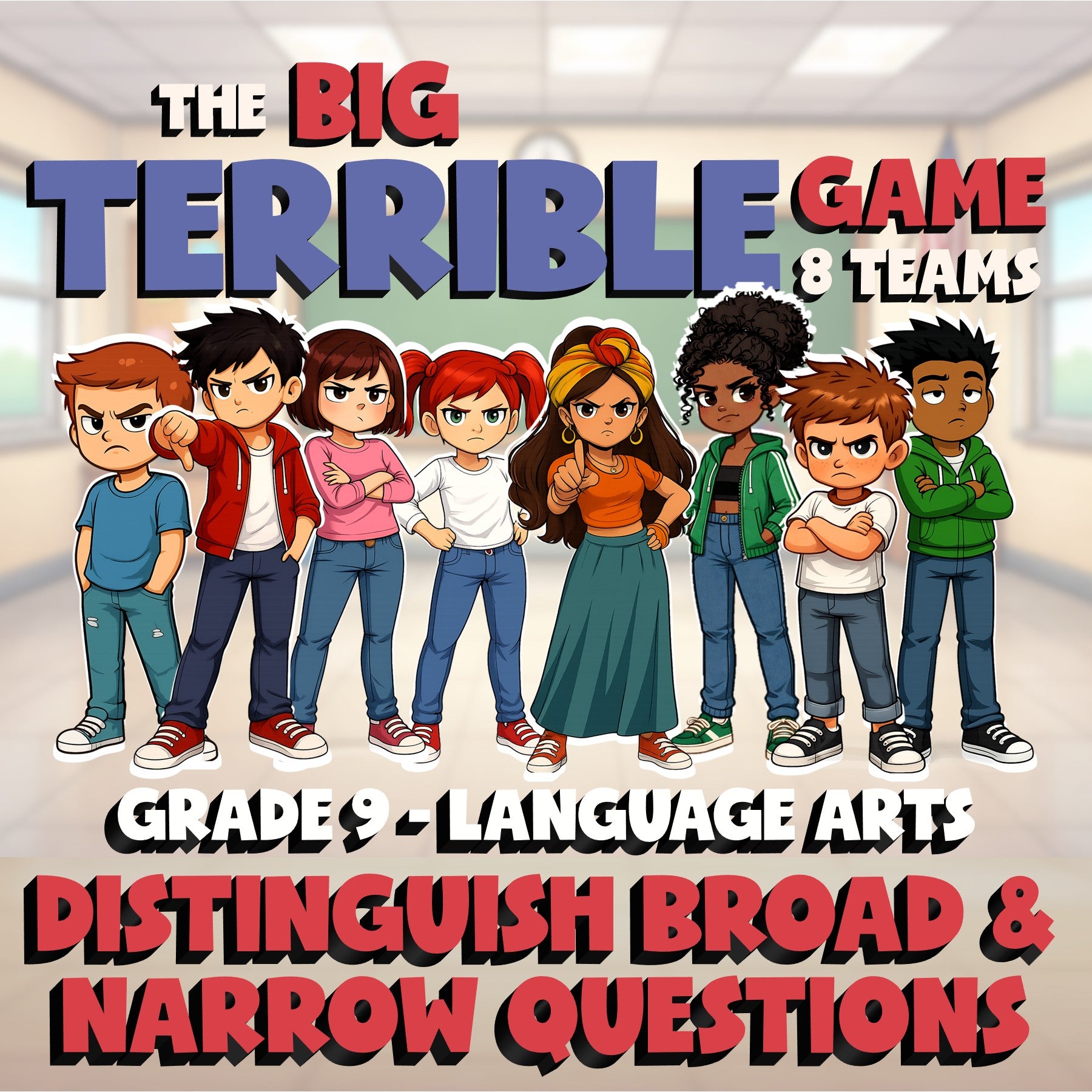 Distinguish Broad & Narrow Questions BIG TERRIBLE GAME - Grade 9 ELA Review