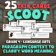 Paragraph Context to Clarify Word Meaning SCOOT TASK CARDS ELA Game - Grade 4