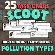 Pollution Types SCOOT TASK CARDS Game - No Prep Earth Science Review Activity