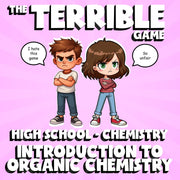 Introduction to Organic Chemistry THE TERRIBLE GAME - Chemistry Science Review