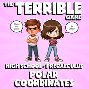 Polar Coordinates THE TERRIBLE GAME - No Prep PreCalculus Math Review Activity