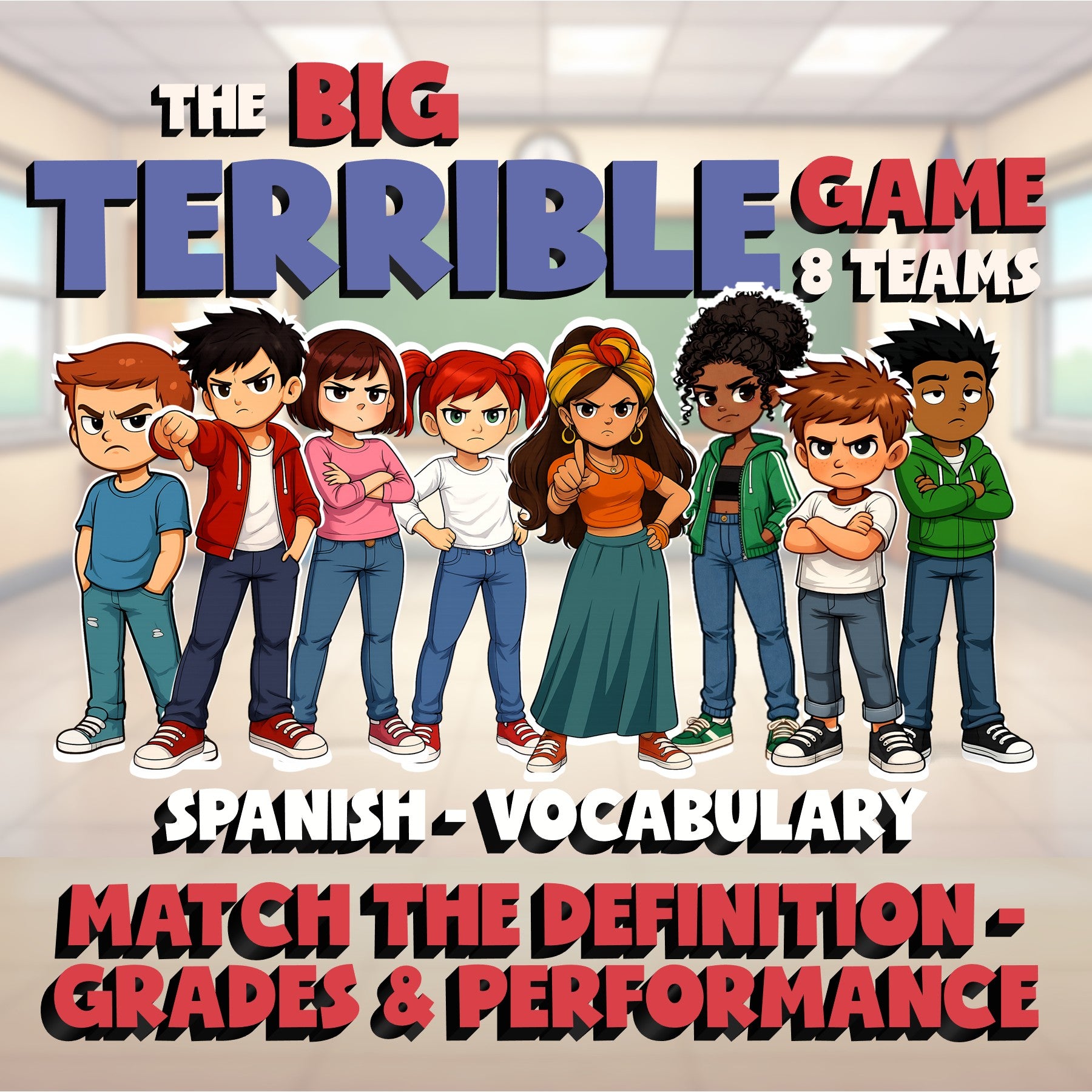 Match the Definition - Grades & Performance BIG TERRIBLE GAME - Spanish Exercise