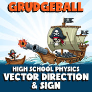 Vector Direction & Sign GRUDGEBALL Science Game - No Prep Physics Review