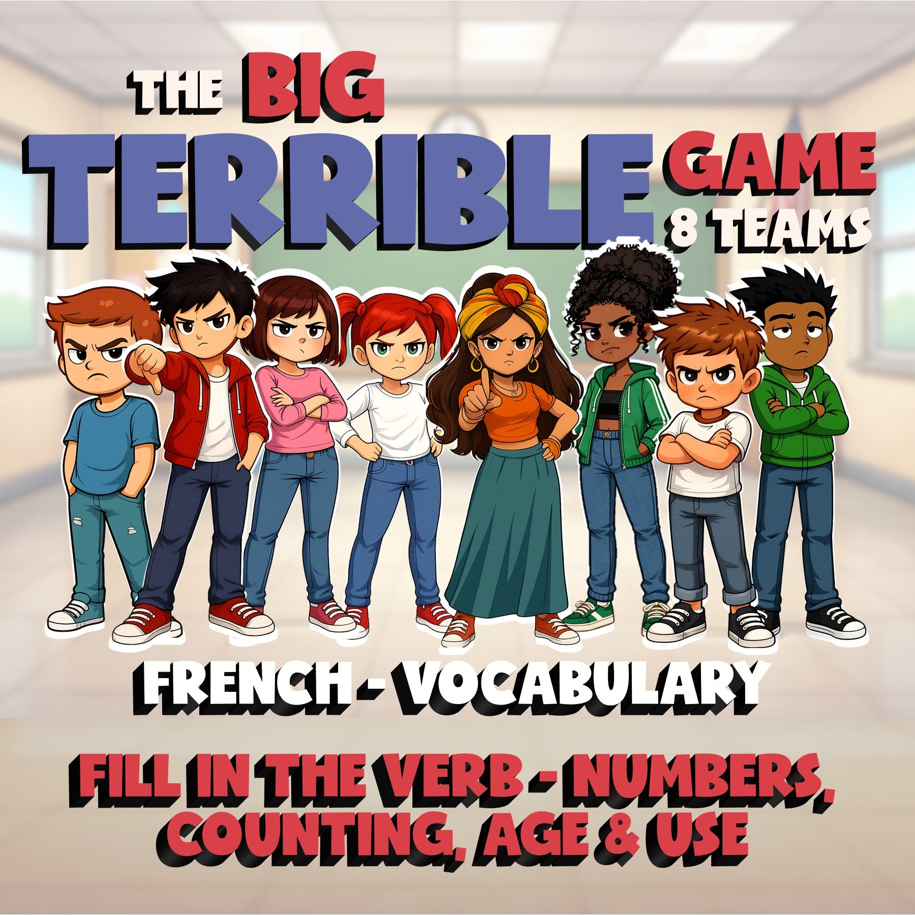 Fill In The Verb - Numbers, Counting, Age & Use BIG TERRIBLE GAME - French