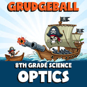 Optics GRUDGEBALL Science Game - No Prep Grade 8 Review Activity