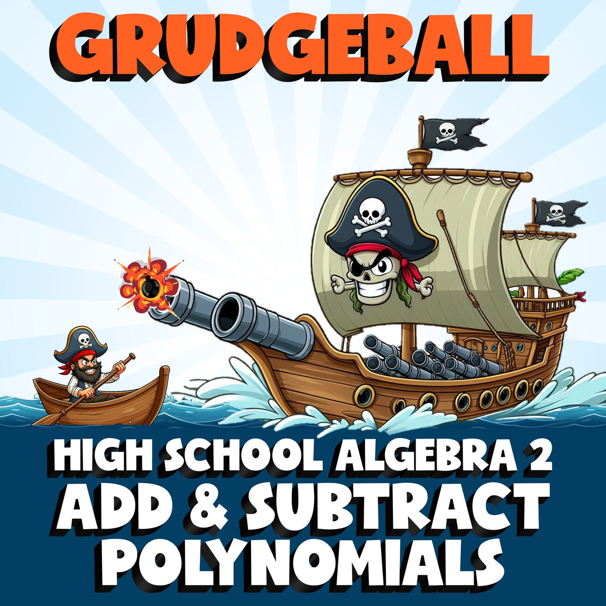 Add & Subtract Polynomials GRUDGEBALL Math Game - No Prep Algebra 2 Review