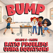 Ratio Problems Using Equations BUMP Math Game - No Prep Grade 8 Review Activity