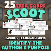Identify the Author’s Purpose SCOOT TASK CARDS ELA Game - No Prep Grade 5 Review