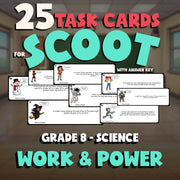 Work & Power SCOOT TASK CARDS Science Game - No Prep Grade 8 Review Activity