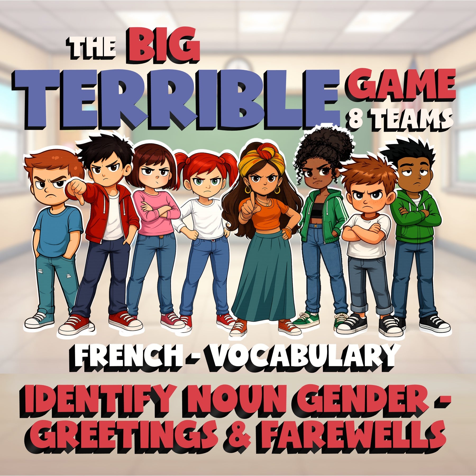 Identify Noun Gender - Greetings & Farewells BIG TERRIBLE GAME - French Exercise