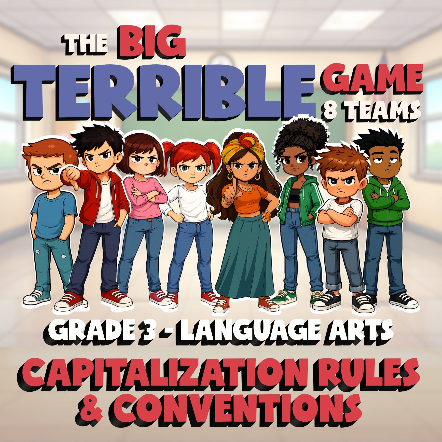 Capitalization Rules & Conventions BIG TERRIBLE GAME - Grade 3 ELA Review