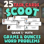 Grams & Ounces Word Problems SCOOT TASK CARDS Math Game - No Prep Grade 5 Review