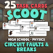 Circuit Faults & Breaks SCOOT TASK CARDS Science Game - No Prep Physics Review