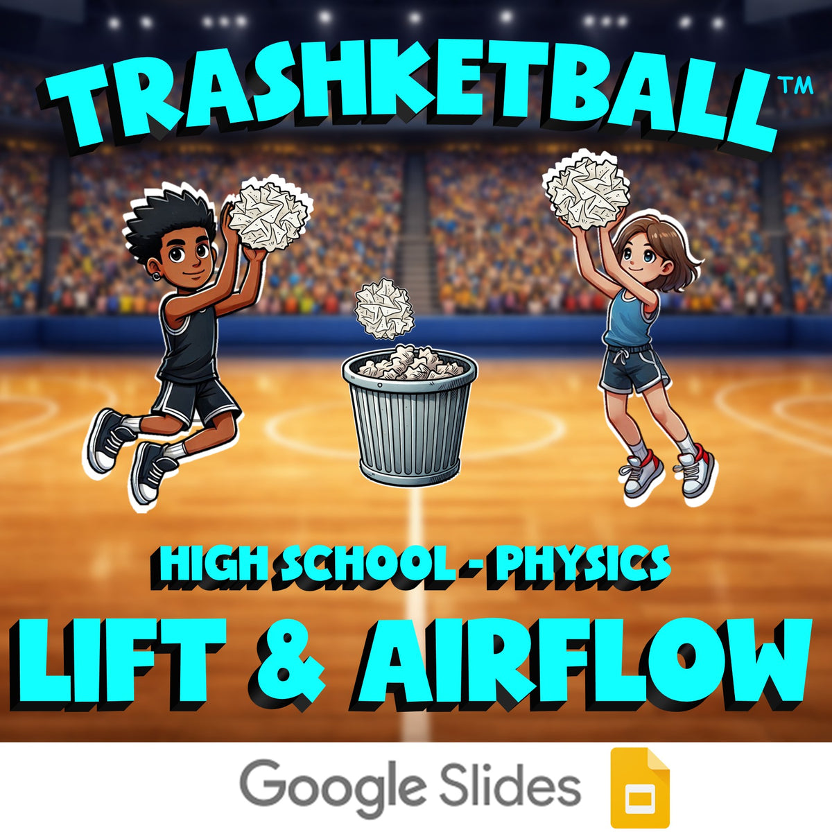 Lift & Airflow TRASHKETBALL Science Game - No Prep Physics Review Activity