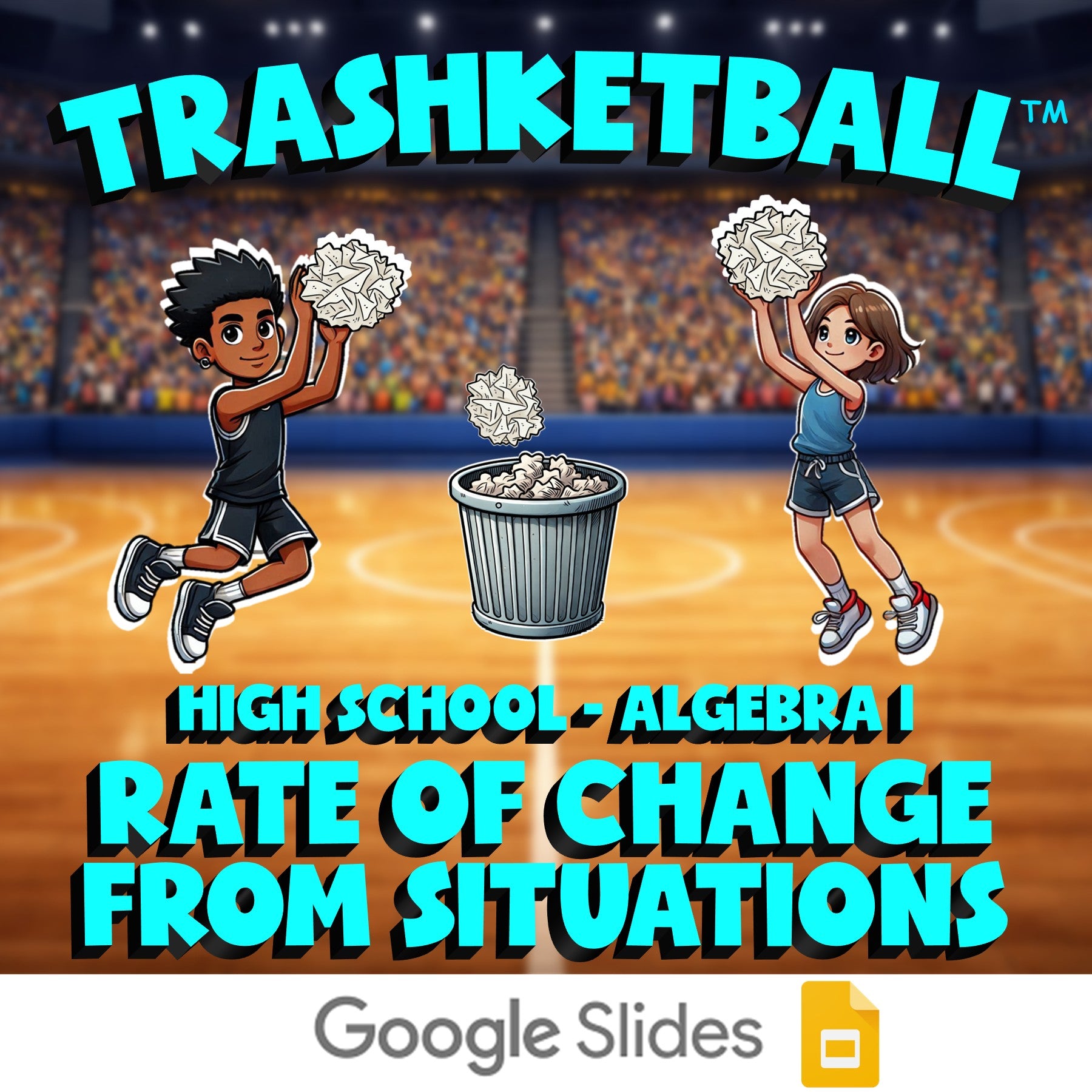 Rate of Change from Situations TRASHKETBALL Math Game - No Prep Algebra 1 Review