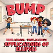 Applications of Ellipses BUMP Math Game - No Prep PreCalculus Review Activity