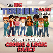 Coding & Logic Basics BIG TERRIBLE GAME - No Prep Grade 6 Science Review
