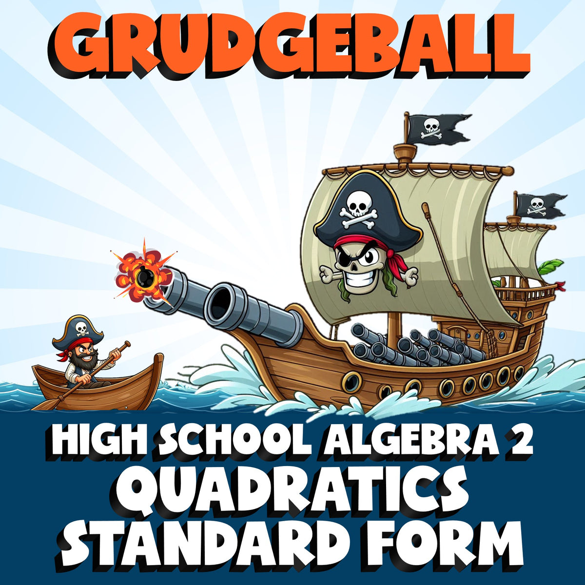 Quadratics Standard Form GRUDGEBALL Math Game - No Prep Algebra 2 Review