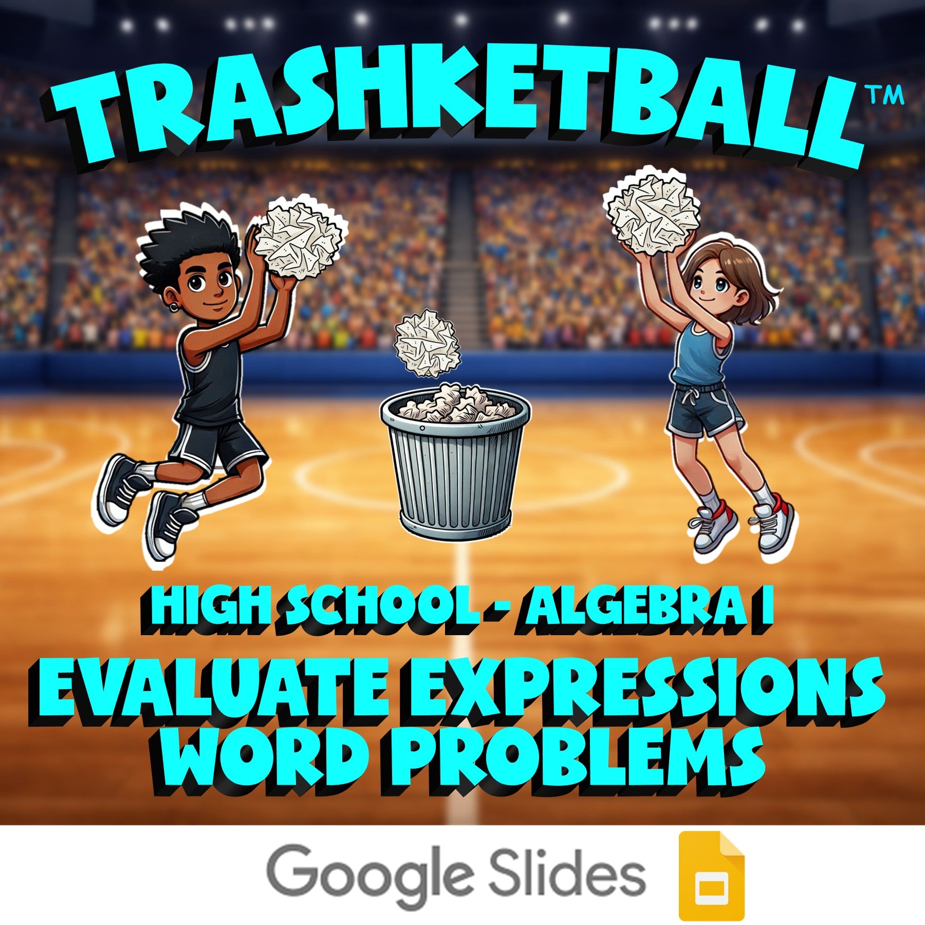 Evaluate Expressions Word Problems TRASHKETBALL Math Game - No Prep Algebra 1