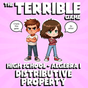 Distributive Property THE TERRIBLE GAME - No Prep Algebra 1 Math Review Activity