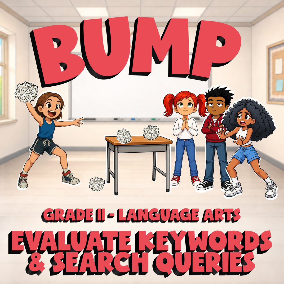Evaluate Keywords & Search Queries BUMP ELA Game - No Prep Grade 11 Review