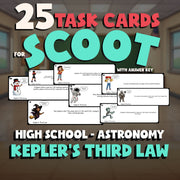 Kepler’s Third Law SCOOT TASK CARDS Science Game - No Prep Astronomy Review
