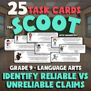 Identify Reliable vs Unreliable Claims SCOOT TASK CARDS ELA Game - Grade 9