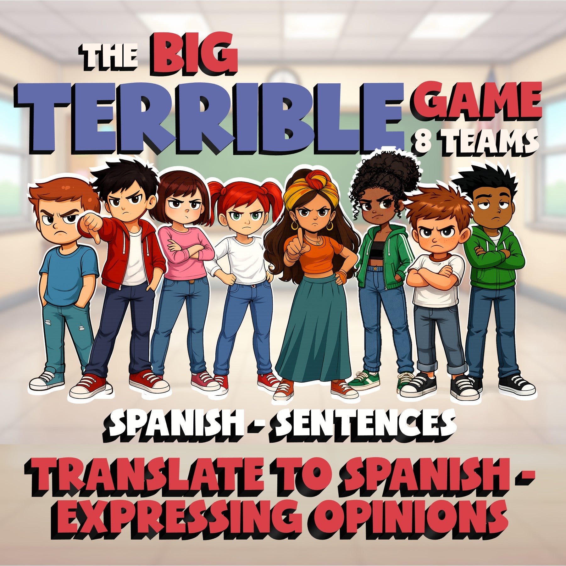 Translate to Spanish - Expressing Opinions BIG TERRIBLE GAME - Spanish Exercise