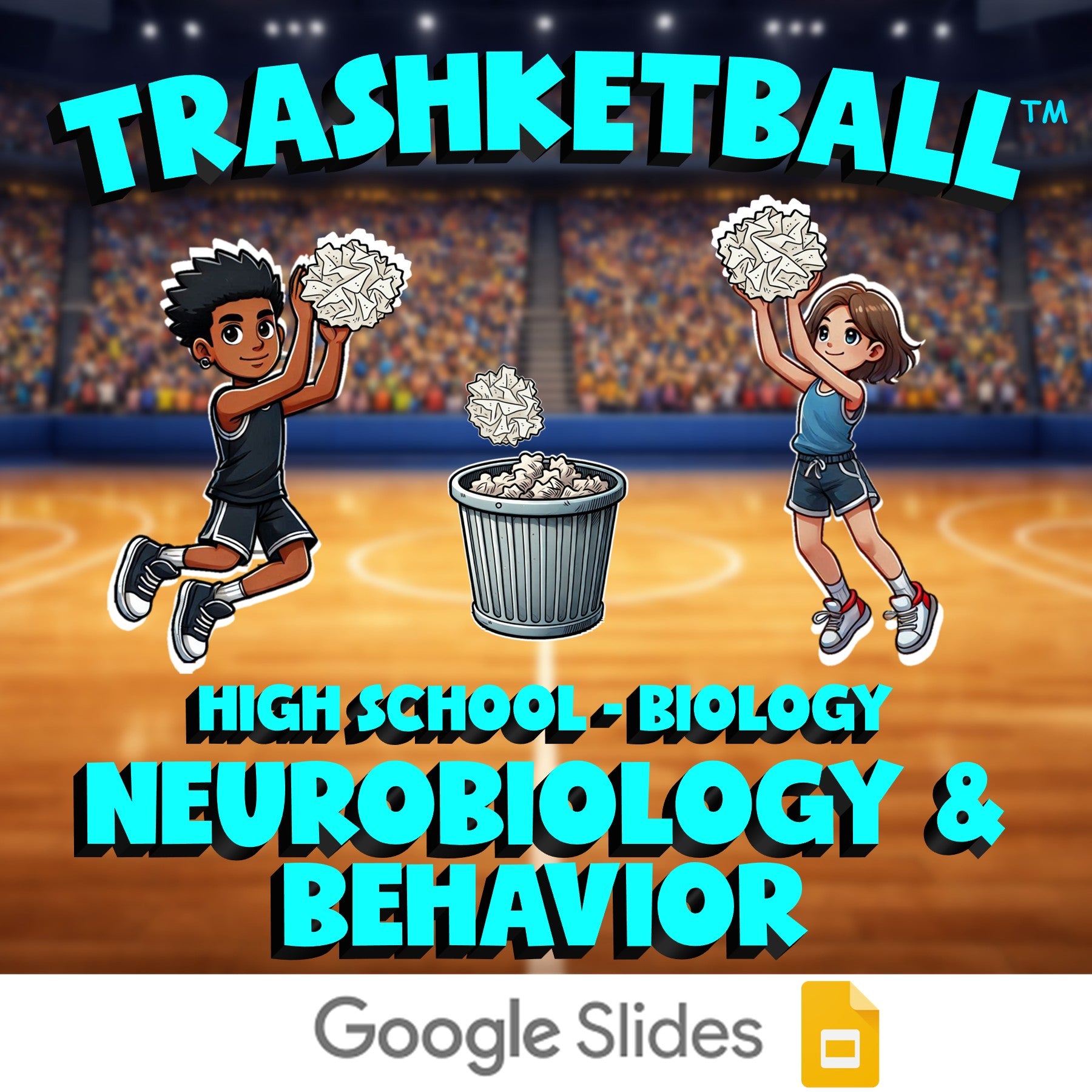 Neurobiology & Behavior TRASHKETBALL Science Game - No Prep Biology Review