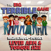 Lever Arm & Torque Size BIG TERRIBLE GAME - No Prep Physics Science Review