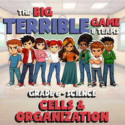 Cells & Organization BIG TERRIBLE GAME - No Prep Grade 6 Science Review Activity
