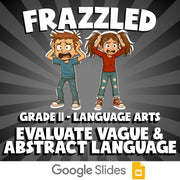 Evaluate Vague & Abstract Language FRAZZLED ELA Game - No Prep Grade 11 Review