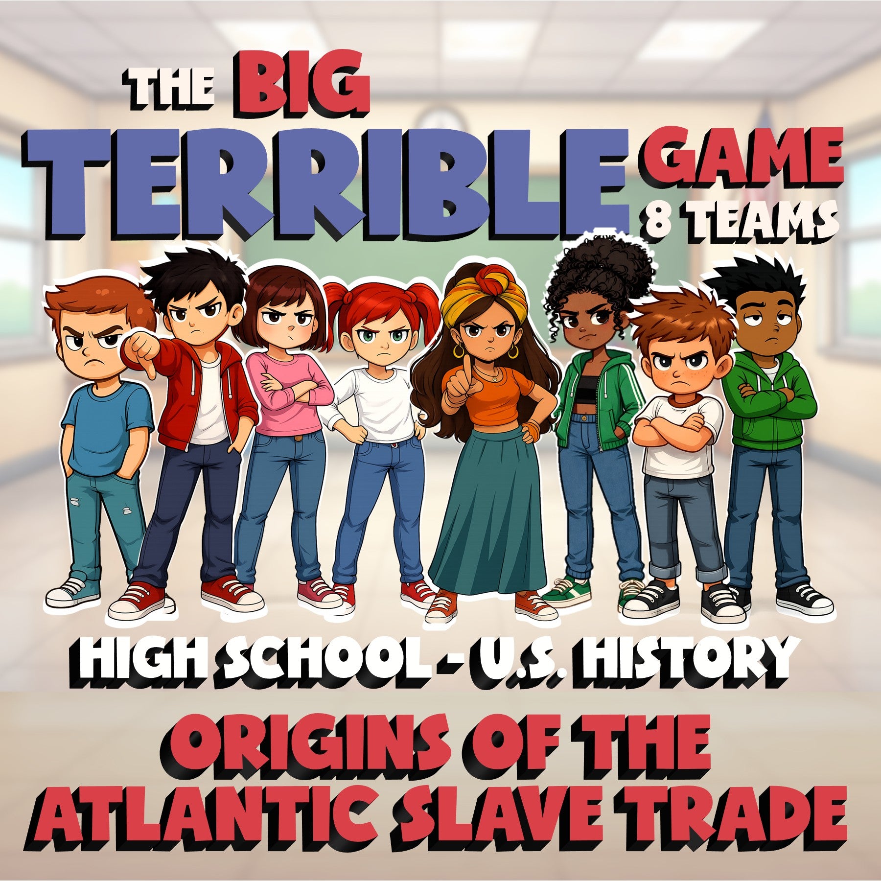 Origins of the Atlantic Slave Trade BIG TERRIBLE GAME - U.S. History Review