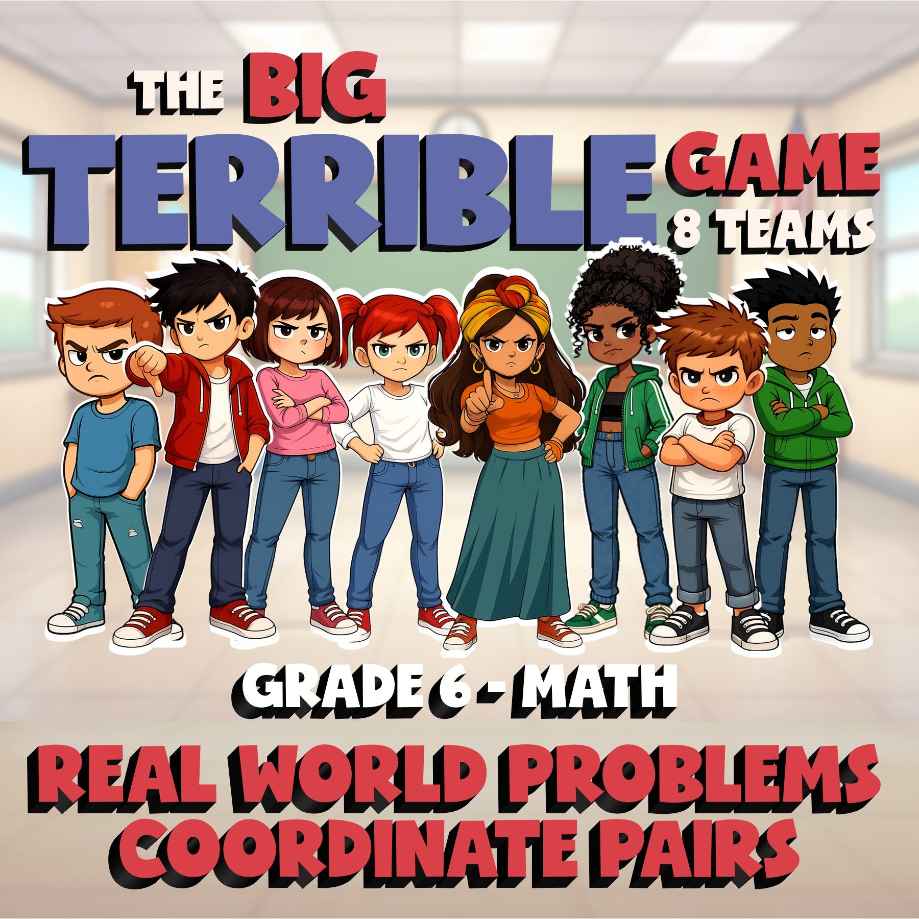 Real World Problems  Coordinate Pairs BIG TERRIBLE GAME - Grade 6 Math Review