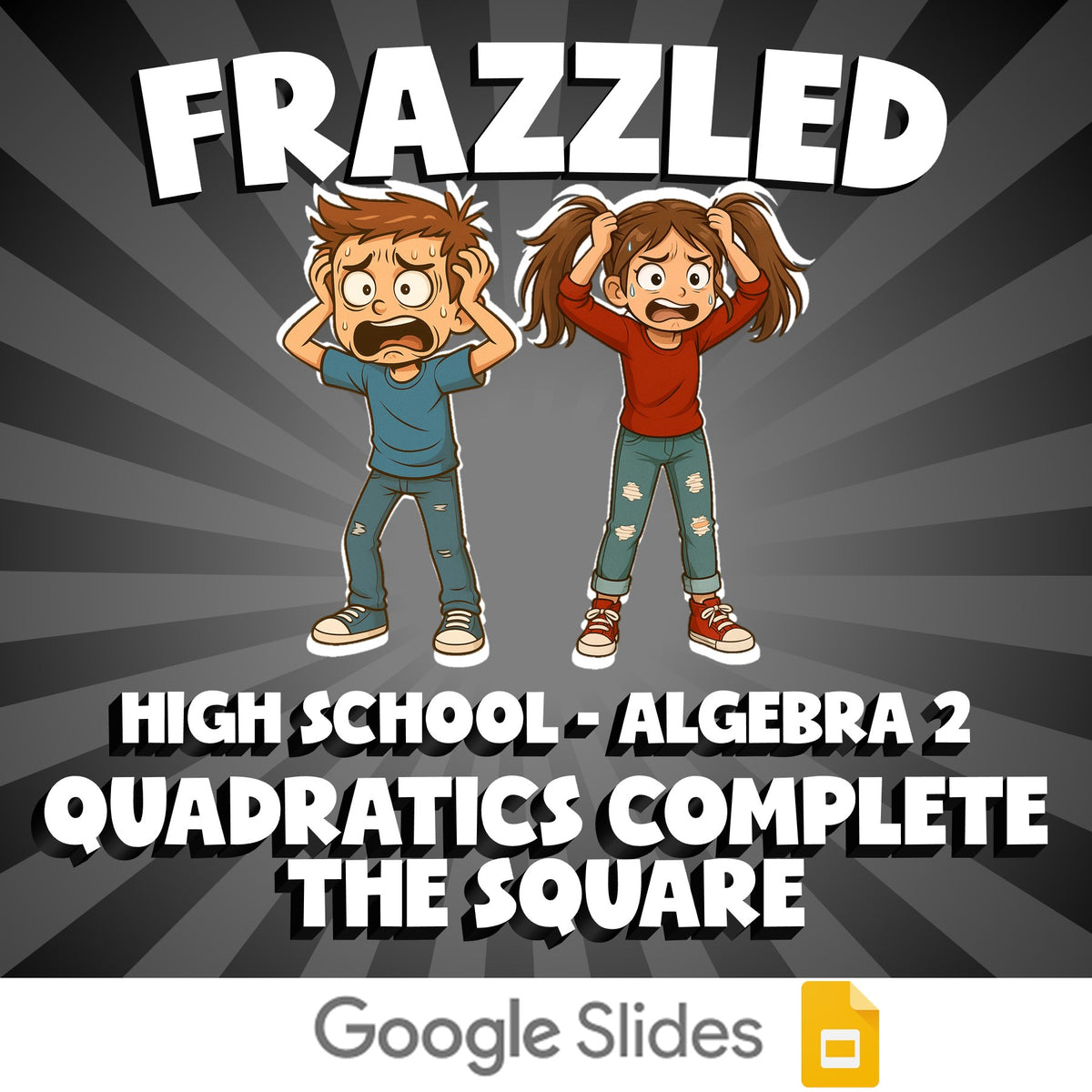Quadratics Complete the Square FRAZZLED Math Game - No Prep Algebra 2 Review
