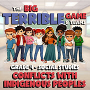 Conflicts with Indigenous Peoples BIG TERRIBLE GAME - Grade 4 Socials Review