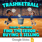 Find the Error - Buying & Selling TRASHKETBALL French Game - No Prep Exercise
