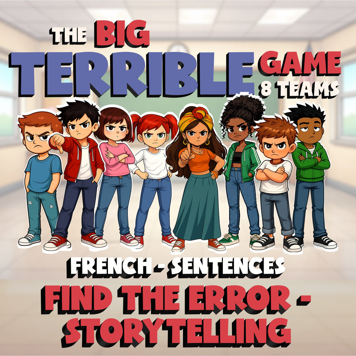 Find the Error - Storytelling BIG TERRIBLE GAME - No Prep French Exercise