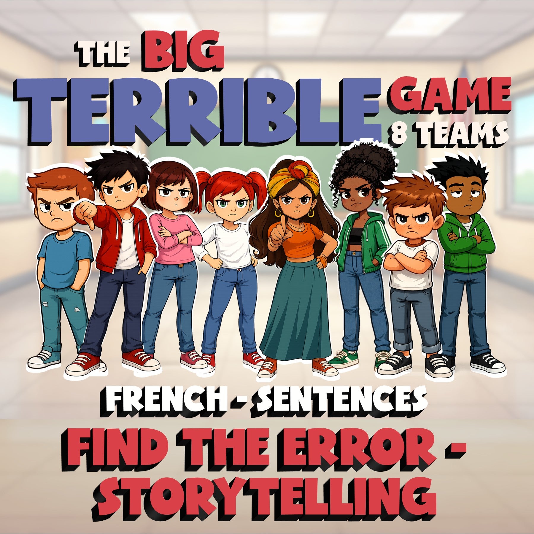 Find the Error - Storytelling BIG TERRIBLE GAME - No Prep French Exercise
