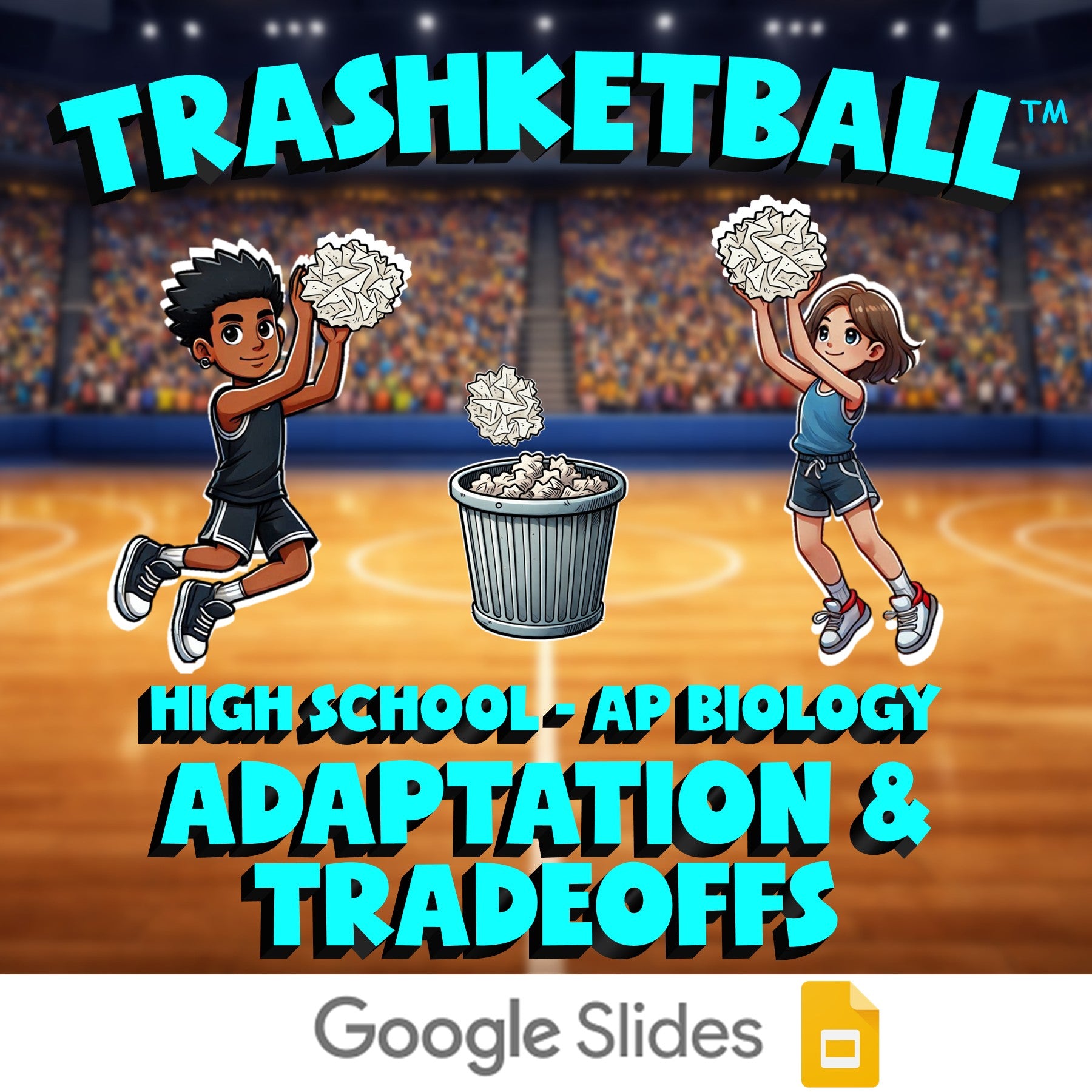 Adaptation & Tradeoffs TRASHKETBALL Science Game - No Prep AP Biology Review
