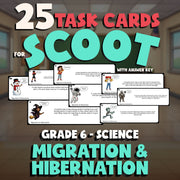 Migration & Hibernation SCOOT TASK CARDS Science Game - No Prep Grade 6 Review